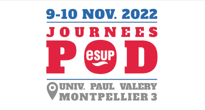 Journées Pod les 9-11 novembre 2022 à Montpellier