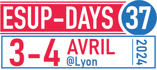ESUP-Days 37 les 3-4 avril 2024 à Lyon